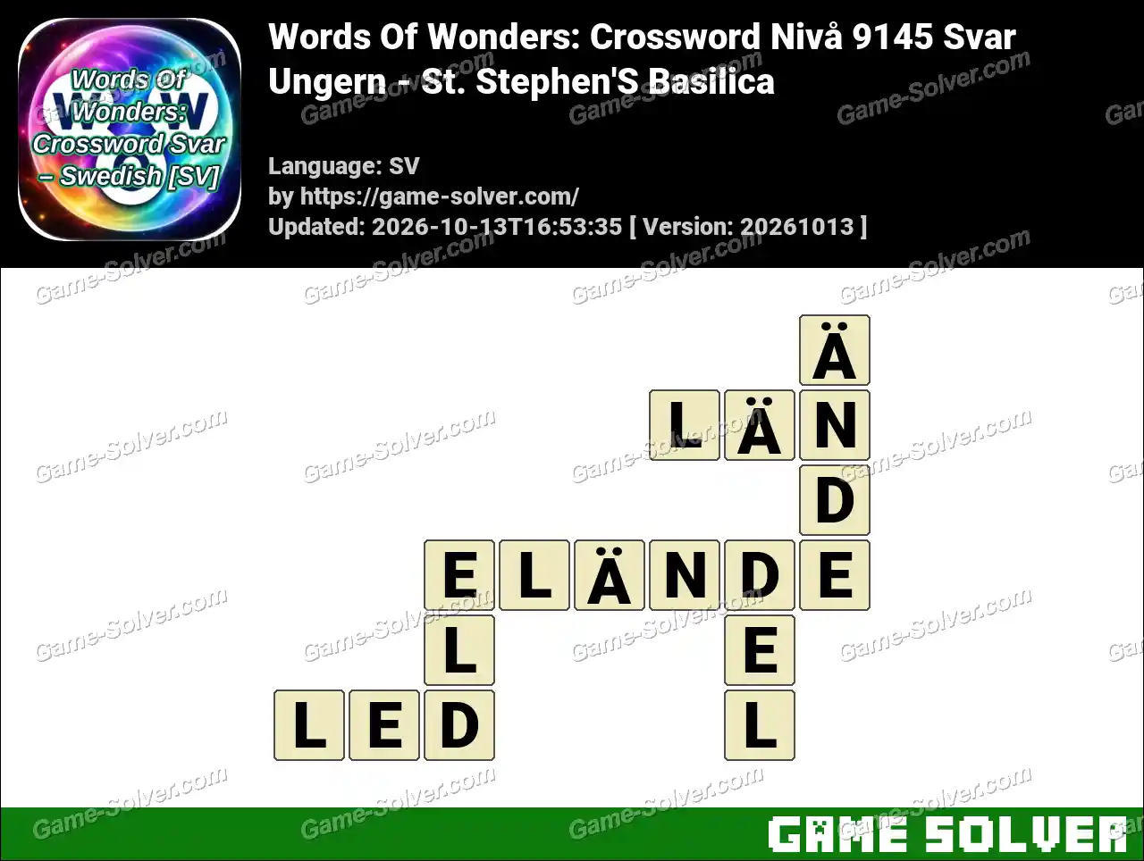 Words Of Wonders: Crossword Nivå 9145 Svar – Ungern – St. Stephen’S Basilica